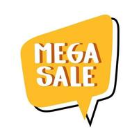 mega sale speech bubble vector