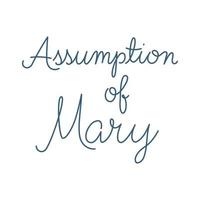 assumption of mary lettering vector