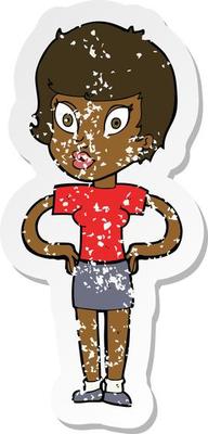 retro distressed sticker of a cartoon woman with hands on hips