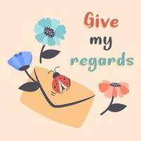 Mail envelope with Greeting message. Cute envelope with beautiful colorful flowers, butterfly, ladybug. Give regards text. Good news notification concept, communication. Vector cartoon illustration