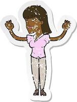 retro distressed sticker of a cartoon woman throwing hands in air vector