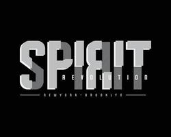 Spirit illustration typography. perfect for t shirt design vector