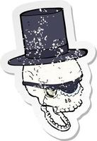 retro distressed sticker of a cartoon skull in top hat vector