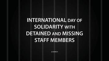 International Day of Solidarity with Detained and Missing Staff Members. Vector illustration background