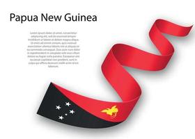 Waving ribbon or banner with flag of Papua New Guinea. Template vector