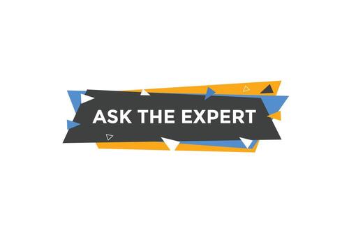Ask the Expert button.  Ask Expert speech bubble. ask expert banner label vector