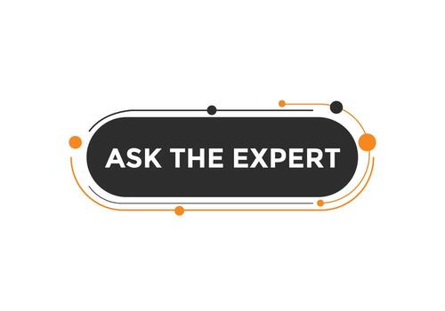 Ask the Expert button.  Ask Expert speech bubble. ask expert banner label vector