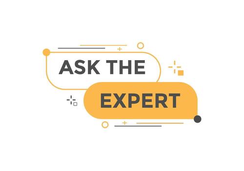 Ask the Expert button.  Ask Expert speech bubble. ask expert banner label vector