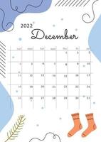 Month December 2022 with abstract elements, lines, socks, snow and fir branch. Vertical wimter poster with cozy atmosphere. Vector illustration. Calendar grid with squares for entries