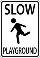 Slow Playground Sign On White Background vector