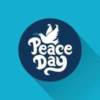 Peace day vector illustration on creative typography idea with happy bird.