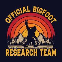 equipo oficial de investigación de Bigfoot: diseño de camisetas con citas de Bigfoot para los amantes de la aventura vector