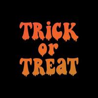 cute Haloween hand lettering quote 'Trick or treat' on black background. Good for posters, cards, stickers, sublimation, prints, etc. EPS 10 vector