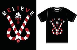 Believe Christmas T shirt Design. vector