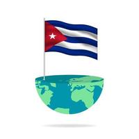 Cuba flag pole on globe. Flag waving around the world. Easy editing and vector in groups. National flag vector illustration on white background.