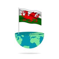 Wales flag pole on globe. Flag waving around the world. Easy editing and vector in groups. National flag vector illustration on white background.