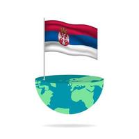 Serbia flag pole on globe. Flag waving around the world. Easy editing and vector in groups. National flag vector illustration on white background.