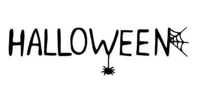 Hand drawn vector lettering Halloween. Black color text typography design. Outline.