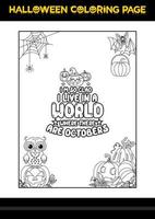 Halloween Quotes Coloring page. Halloween coloring page for kids. vector