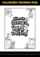 Halloween Quotes Coloring page. Halloween coloring page for kids. vector