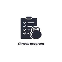 Vector sign of fitness program symbol is isolated on a white background. icon color editable.