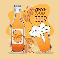 always drink beer lettering with bottle vector