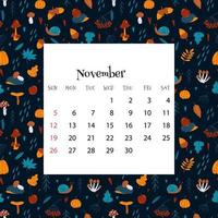 2023 Calendar for November. Vector illustration of month calendar on seamless pattern with cute hedgehogs, leaves, mushrooms in cartoon flat style. Colorful backgroud with month grid.