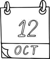 calendario dibujado a mano en estilo garabato. 12 de octubre. día mundial de la artritis, fecha. icono, elemento adhesivo para el diseño. planificación, vacaciones de negocios vector