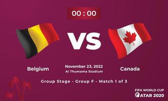 Belgium VS Canada Football MatchTemplate, FIFA World Cup in Qatar 2022 vector