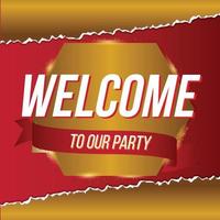 Welcome concept colorful letters background style banner design with text typography poster ector illustration.welcome back to the party. vector