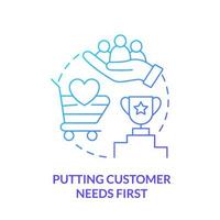 Putting customer needs first blue gradient concept icon. Ethical behavior abstract idea thin line illustration. Customer-first culture. Isolated outline drawing. vector