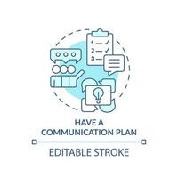 Have communication plan turquoise concept icon. Project communication management abstract idea thin line illustration. Isolated outline drawing. Editable stroke. vector