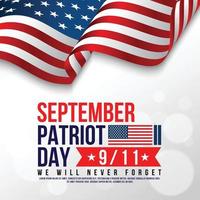 Patriot Day. September 11. We will never forget vector