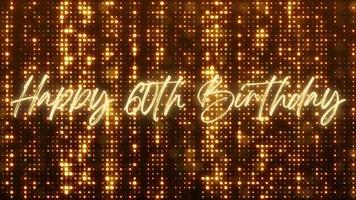 Animación de texto de feliz cumpleaños de 4k. Bucle animado de celebración de feliz cumpleaños número 60 con texto dorado. fondo bokeh negro y dorado. Adecuado para fiestas de cumpleaños y celebraciones. video