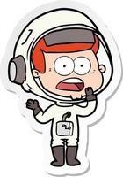 sticker of a cartoon surprised astronaut vector