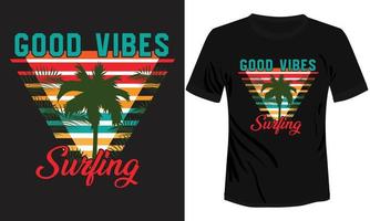 diseño de camiseta de surf de buenas vibraciones vector