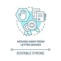 Moving away from letter grades turquoise concept icon. Trend in education abstract idea thin line illustration. Isolated outline drawing. Editable stroke. vector