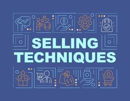 Selling techniques word concepts dark blue banner. Methodology. Infographics with editable icons on color background. Isolated typography. Vector illustration with text.