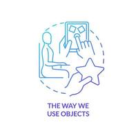 The way we use objects blue gradient concept icon. Behavioral measurement abstract idea thin line illustration. Analyze actions, manners. Isolated outline drawing. vector