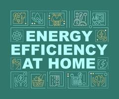 Energy efficiency at home word concepts dark green banner. Infographics with editable icons on color background. Isolated typography. Vector illustration with text.