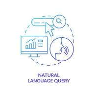 Natural language query blue gradient concept icon. Defining augmented analytics abstract idea thin line illustration. Direct interaction. Isolated outline drawing. vector