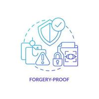 Forgery-proof blue gradient concept icon. Biometric data advantage abstract idea thin line illustration. Authentication mechanism security. Isolated outline drawing. vector