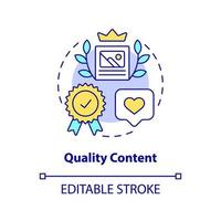 Quality content concept icon. Great website feature abstract idea thin line illustration. Good user experience. Isolated outline drawing. Editable stroke. vector