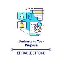 Understand purpose concept icon. Tip for designing website abstract idea thin line illustration. Identify particular topic. Isolated outline drawing. Editable stroke. vector