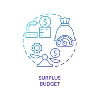 Surplus budget blue gradient concept icon. Income exceeds expenses. Budgeting classification abstract idea thin line illustration. Isolated outline drawing. vector