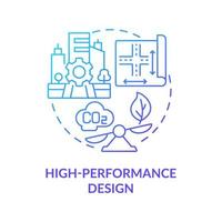 High-performance design blue gradient concept icon. Sustainable architecture principle abstract idea thin line illustration. Improving wellbeing. Isolated outline drawing. vector