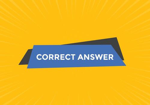 Correct answer text button.  Correct answer speech bubble. Correct answer banner label template. Vector Illustration