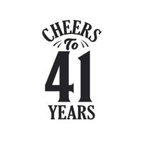 41 years vintage birthday celebration, Cheers to 41 years vector