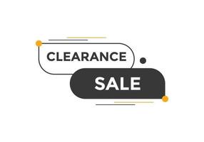 clearance sale button.  clearance sale speech bubble. clearance sale banner label promotion template. Vector Illustration