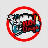 SAY NO TO DRUGS DESIGN TEMPLATE vector